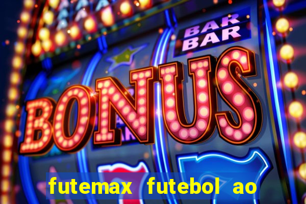 futemax futebol ao vivo real madrid